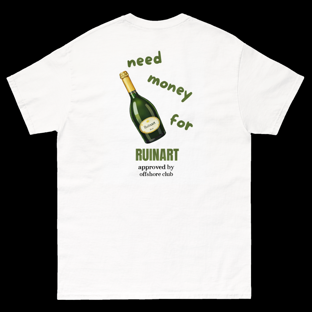 Need money for Ruinart